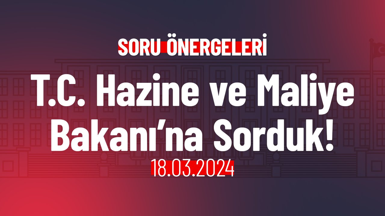 Kara Para Aklama Hakkında Soru Önergesi