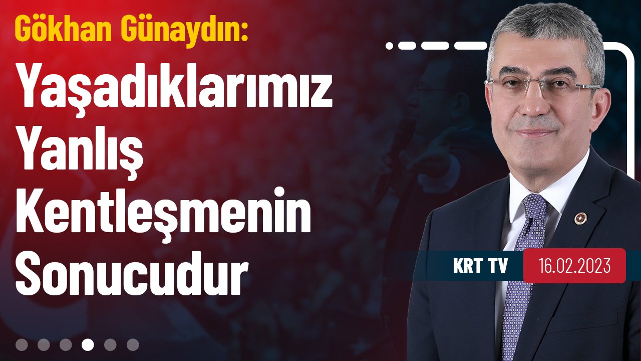 KRT TV, Gündem Özel - yanlış kentleşme ile ilgili değerlendirmeler