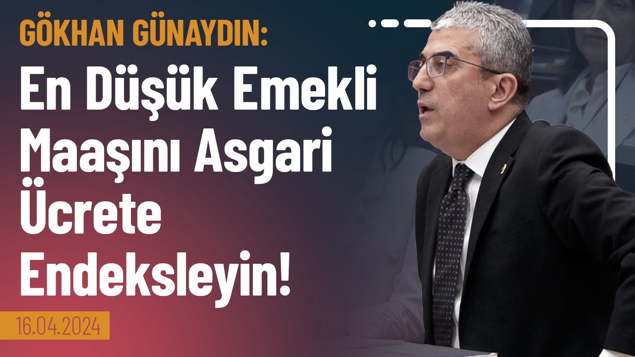 TBMM Genel Kurul – 16.04.2024: Kemer sıkacaksanız, göbekleriniz önünüzde duruyor.