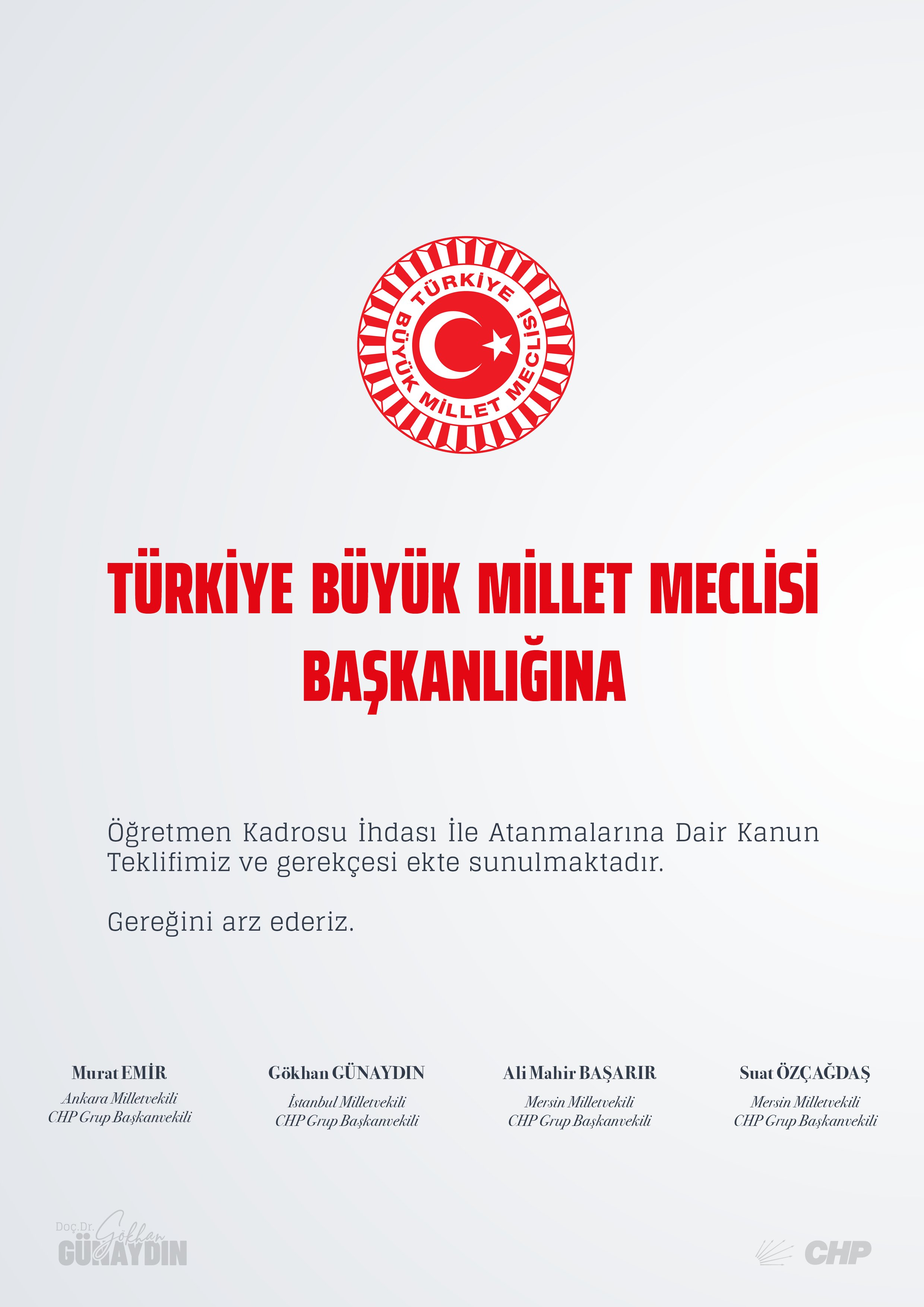 Öğretmen Kadrosu İhdası İle Atanmalarına dair kanun teklifimiz ve gerekçesi. "En az 100 bin öğretmenin mülakatsız ataması yapılmalıdır."