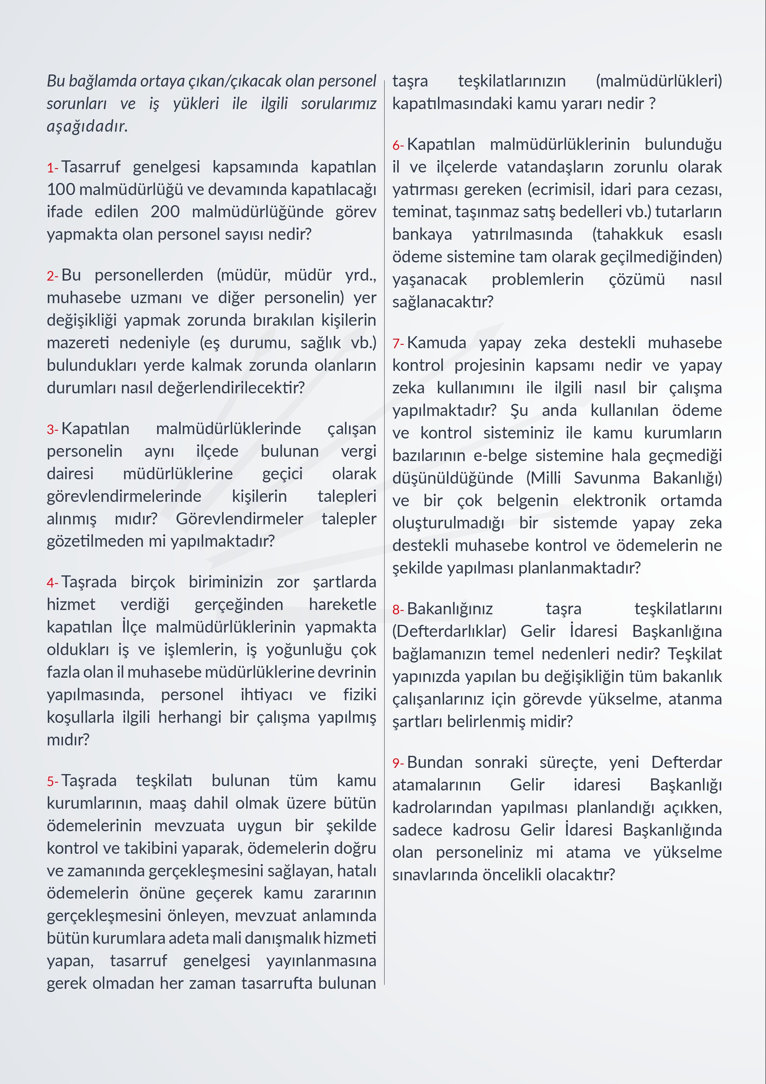 CHP Grup Başkanvekili Gökhan Günaydın, T.C. Hazine ve Maliye Bakanı Mehmet Şimşek'in yanıtlaması istemiyle mali idarede yeni düzenleme ile ilgili soru önergesini TBMM Başkanlığı’na sundu.