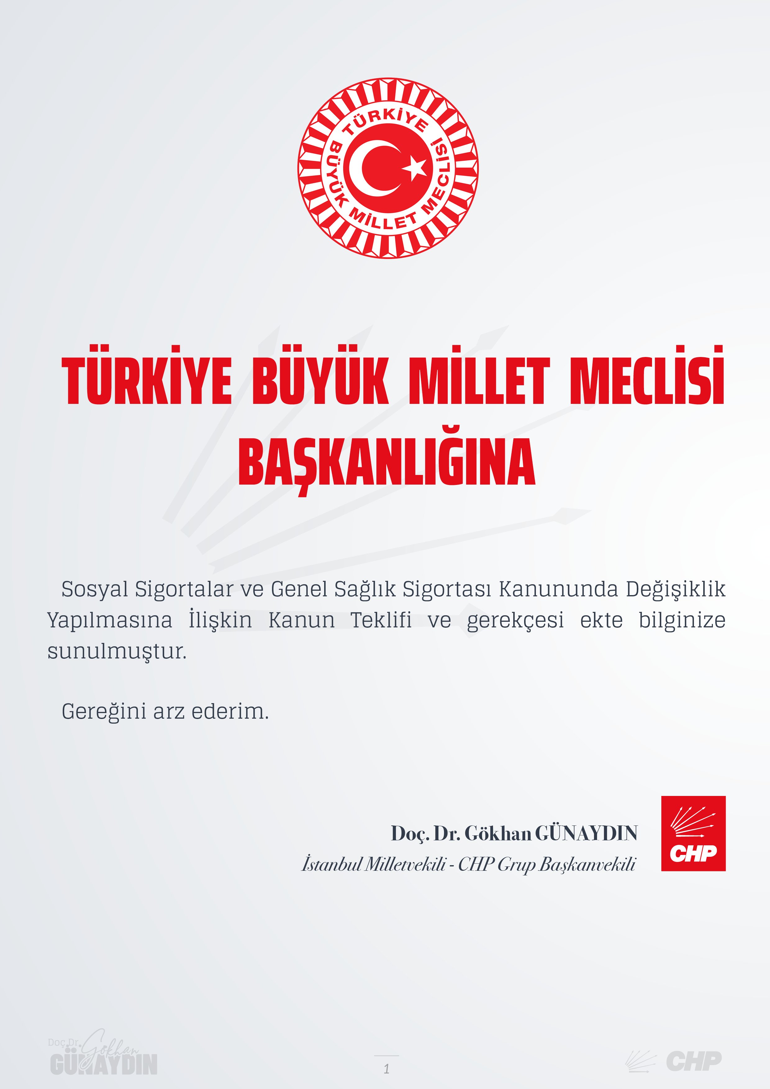 Cumhuriyet Halk Partisi Grup Başkanvekili Gökhan Günaydın, tıp fakültesi öğrencileri ile ilgili kanun teklifini TBMM Başkanlığı’na sundu.