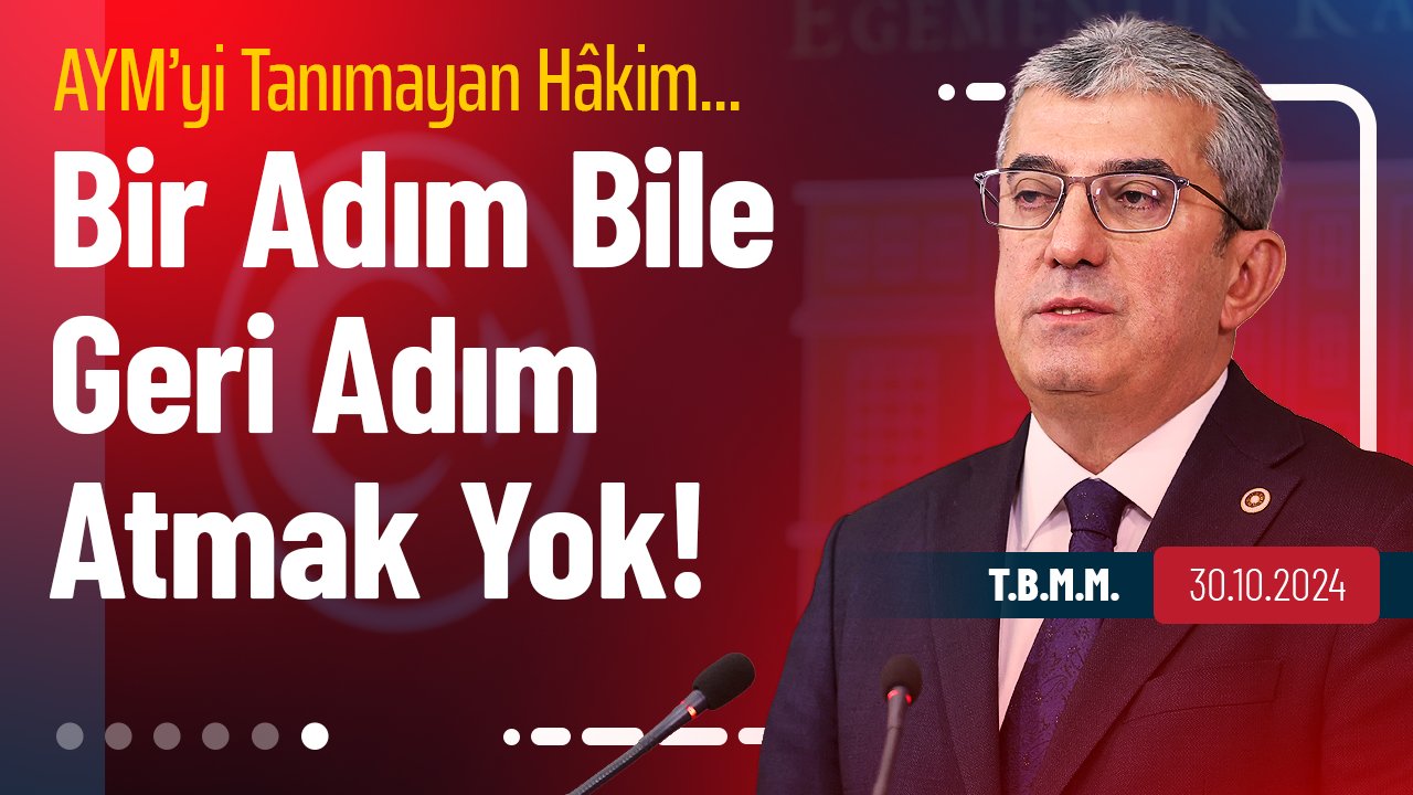 Akın Gürlek'i döndürdünüz İstanbul Cumhuriyet Başsavcısı yaptınız çünkü yarım kalmış görevini yapacak. Ben söyleyeyim size: Karşınızda sizden korkacak, yılacak, bir adım geri adım atacak hiç kimse yok.