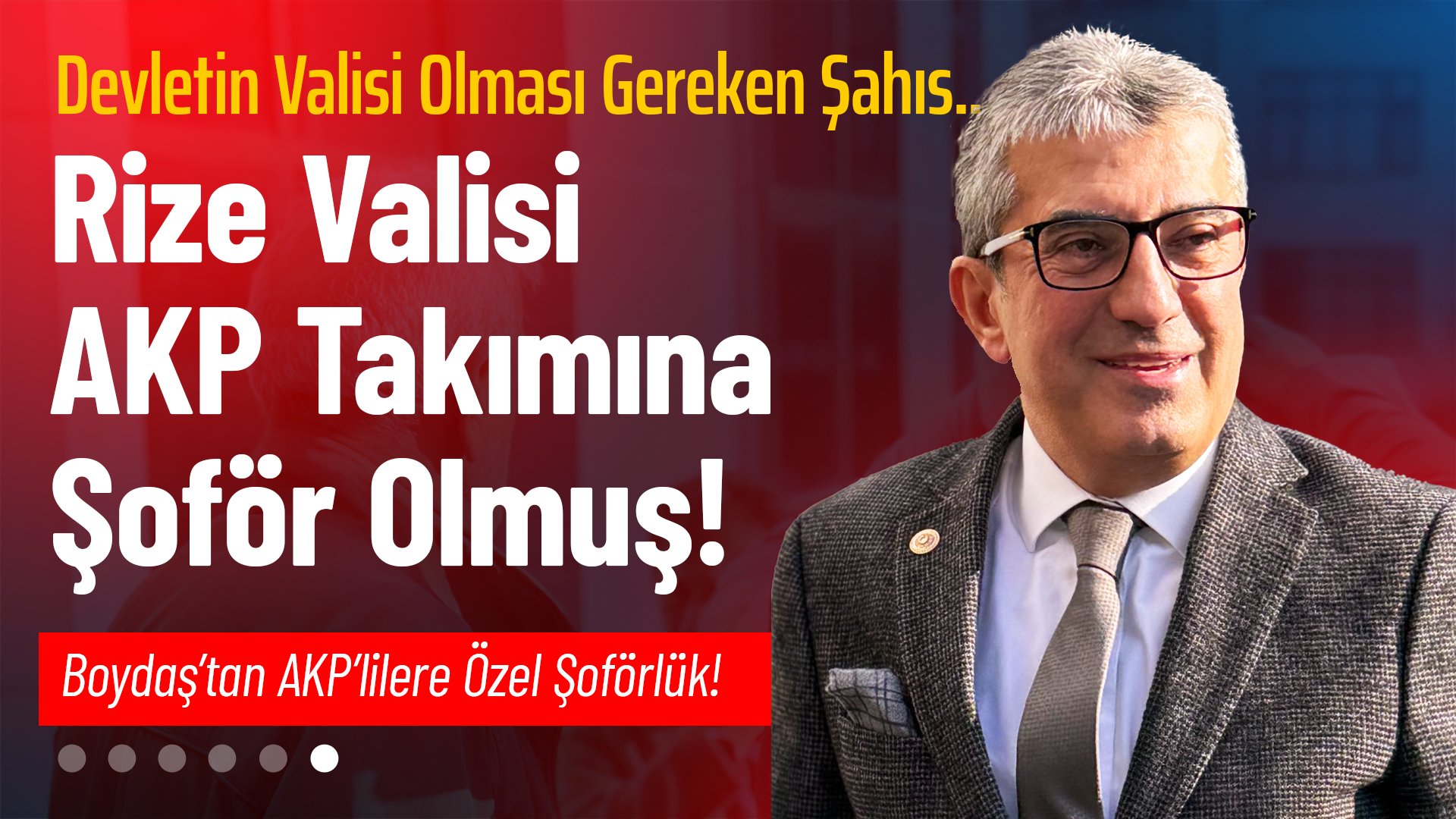 Cumhuriyet Halk Partisi Grup Başkanvekili Gökhan Günaydın Rize valisi İhsan Selim Boydaş'ın AKP'li milletvekilleri ve il yöneticilerine 'şoförlük' yaptığını belirtti.