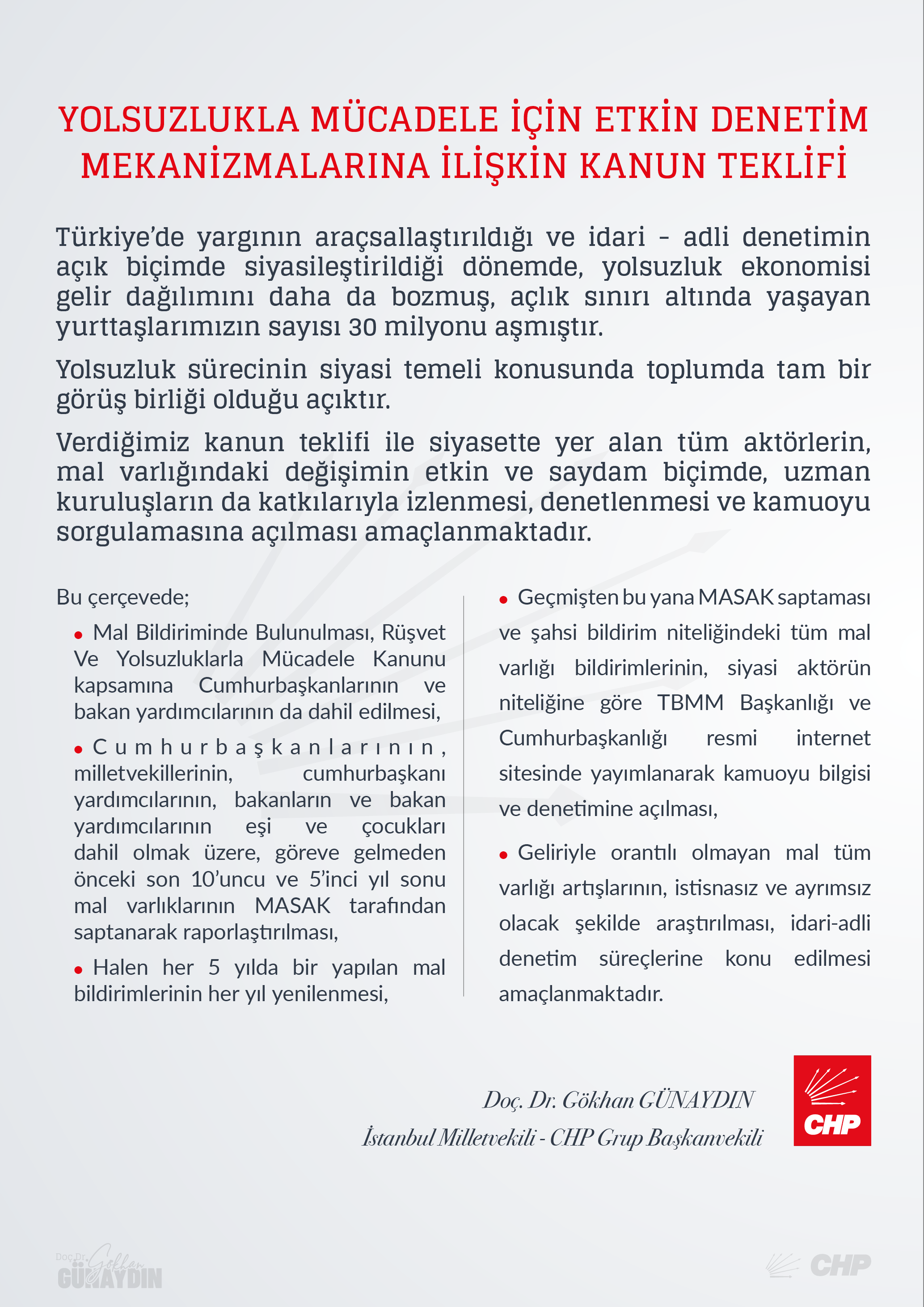 Cumhuriyet Halk Partisi Grup Başkanvekili Gökhan Günaydın, siyasetçilerin al varlığındaki değişim ile ilgili kanun teklifini TBMM Başkanlığı’na sundu.