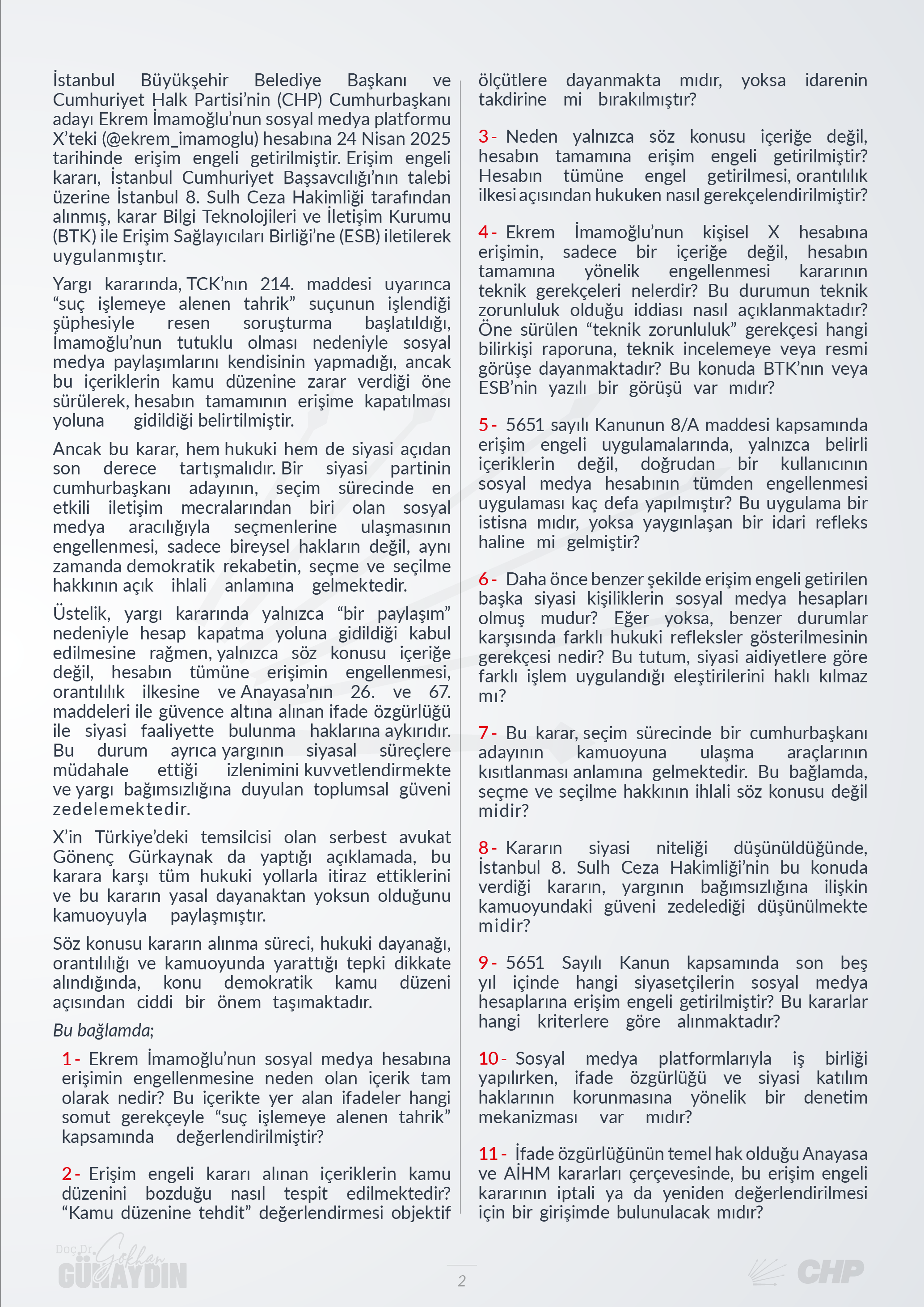 Yılmaz Tunç'a "İmamoğlu'nun X hesabının engellenmesine neden olan içerik tam olarak nedir?" sorusunu sorduk!