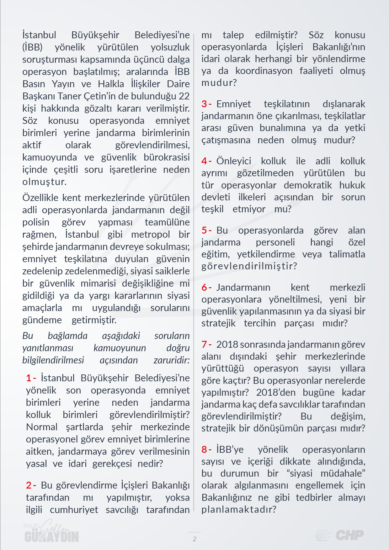 İBB Operasyonunda Jandarma Görevlendirilmesi Hakkında Soru Önergesi