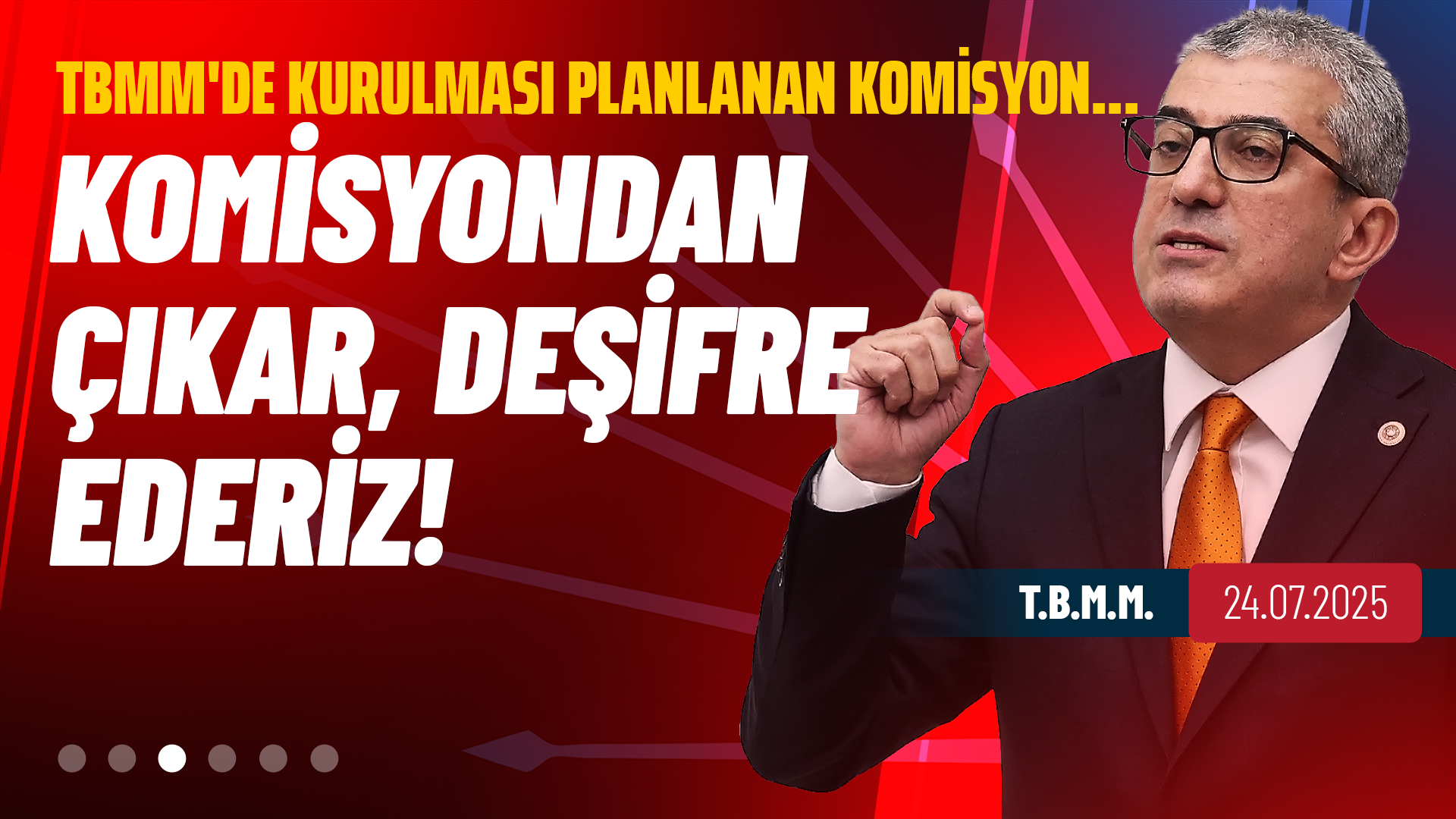 Cumhuriyet Halk Partisi Grup Başkanvekili Gökhan Günaydın, TBMM'de kurulması planlanan komisyonla ilgili açıklamalarda bulundu. Günaydın “O komisyonda doğru bir çalışma olursa katkı veririz, yanlış bir çalışma olursa o komisyondan çıkar, deşifre ederiz” dedi.