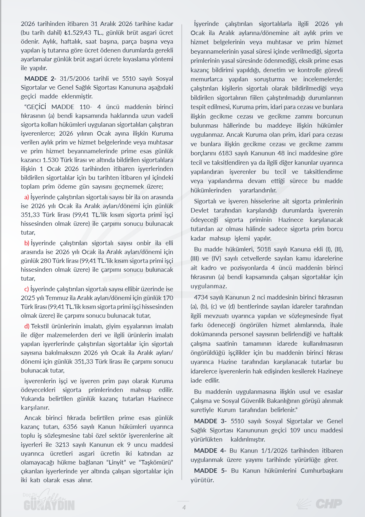 ASGARİ ÜCRET VE DESTEK PAKETİ KANUN TEKLİFİ - 04