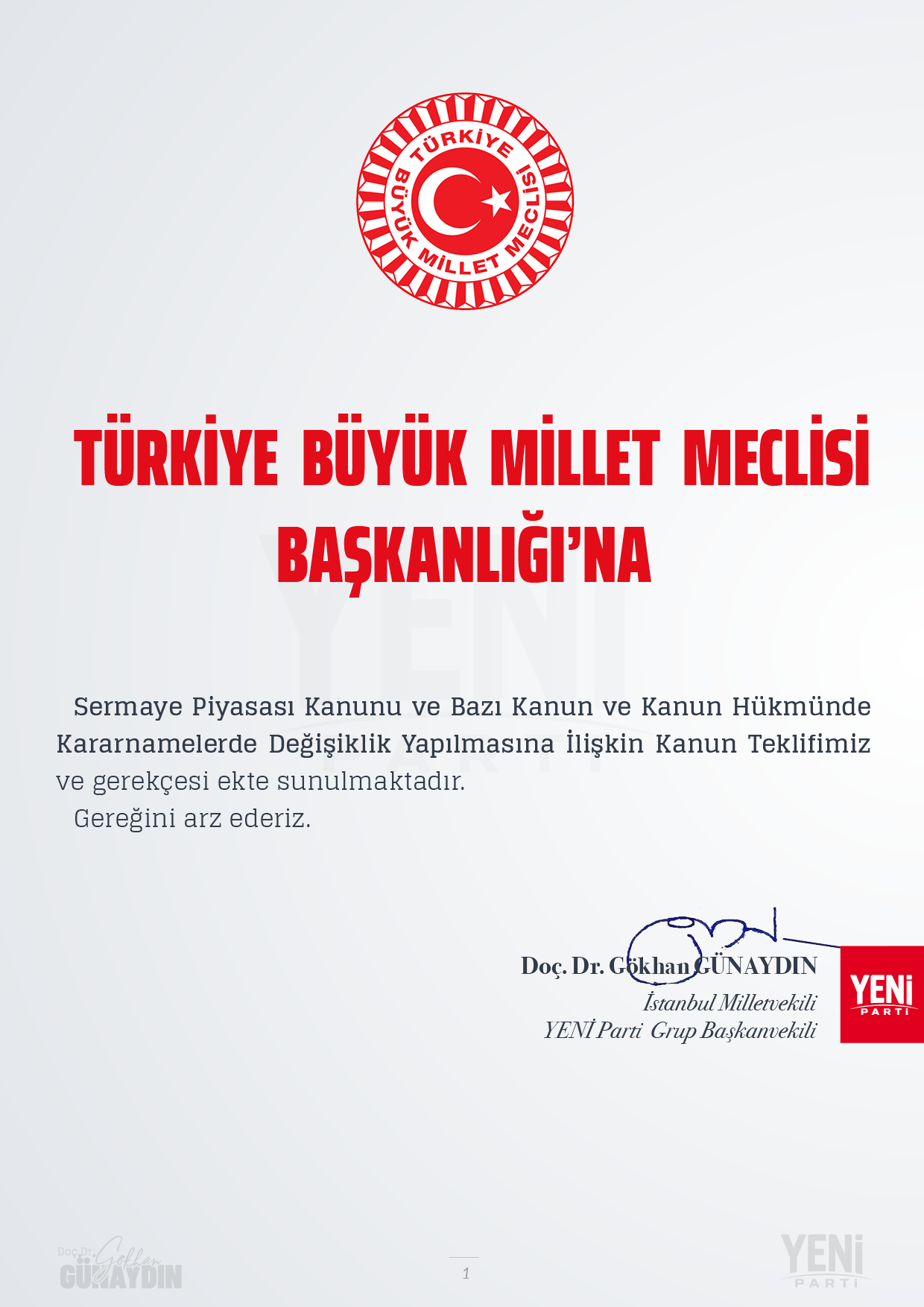 21.10.2026 SERMAYE PİYASASI KANUNU İLE  BAZI KANUN VE KHK'LARDA DEĞİŞİKLİK YAPILMAS INA İLİŞKİN KANUN TEKLİFİ - 01